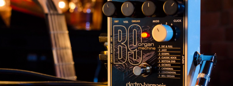 Electro-Harmonix announces B9 Organ Machine