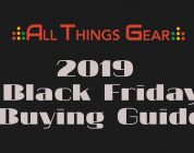 All Things Gear 2019 Black Friday Buying Guide