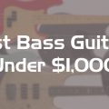 best bass guitars under 1000