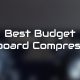 best budget hardware compressors