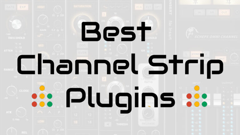 best channel strip plugins