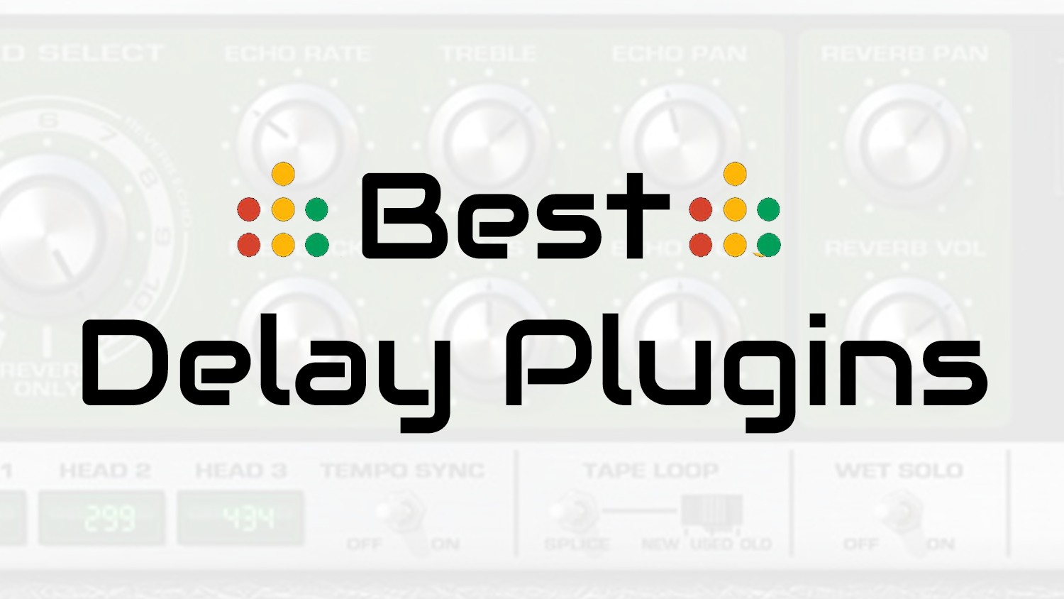 best delay plugins