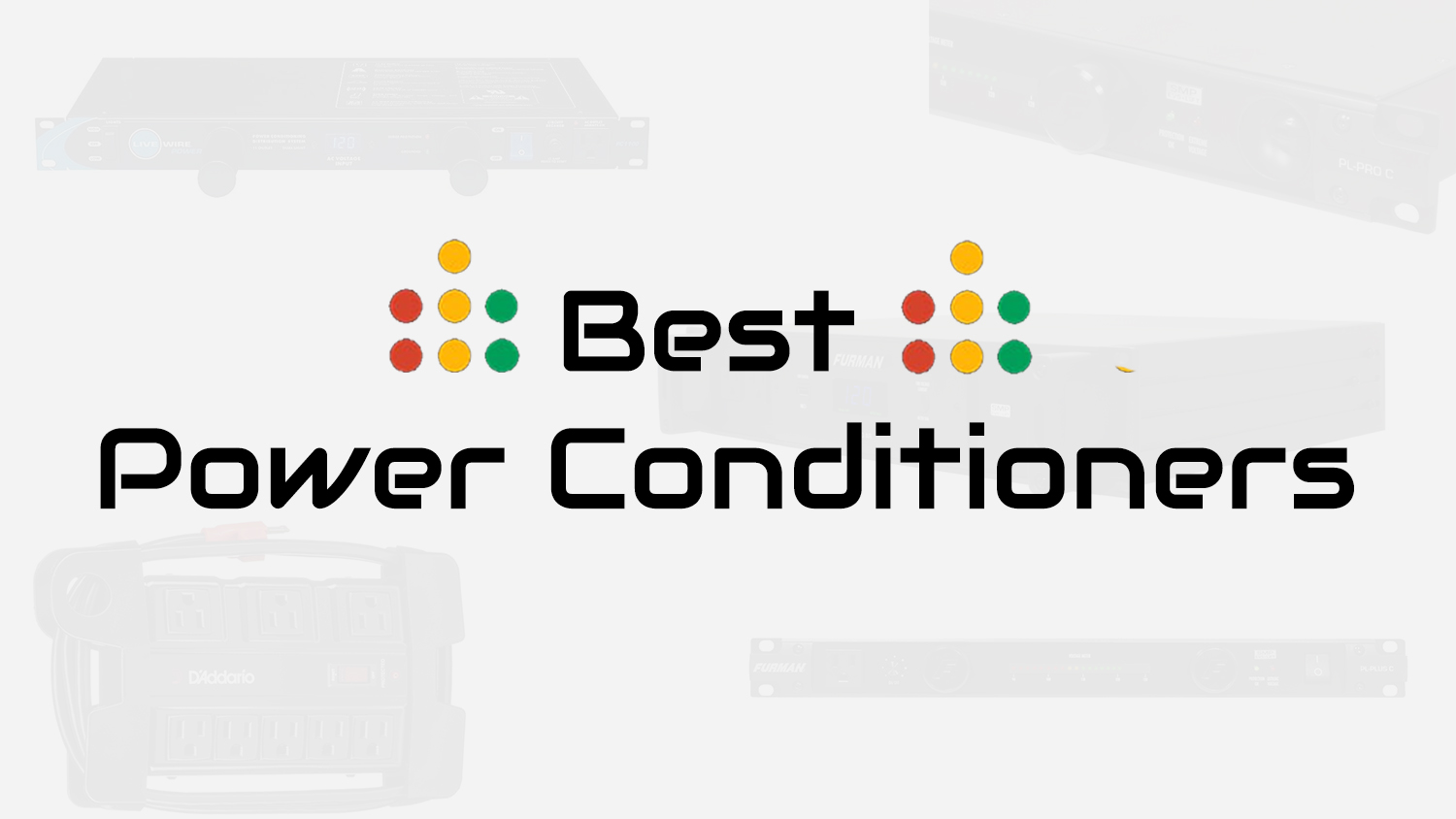 best power conditioners