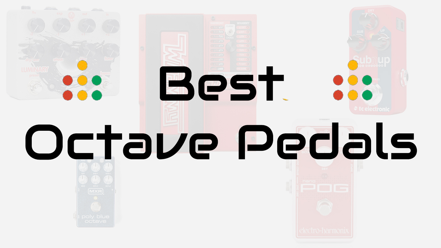 best octave pedals