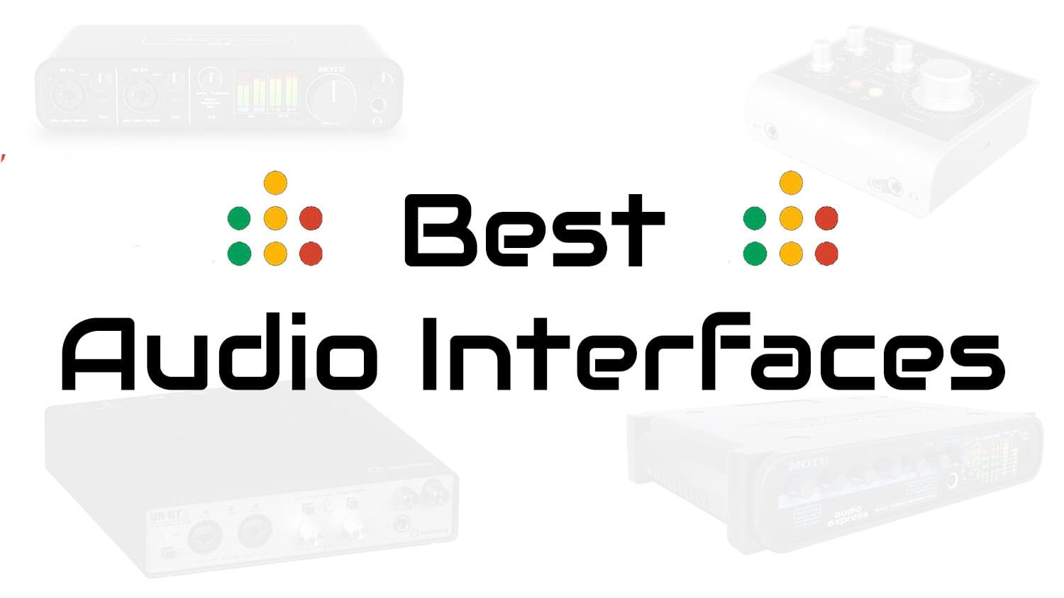 best audio interfaces