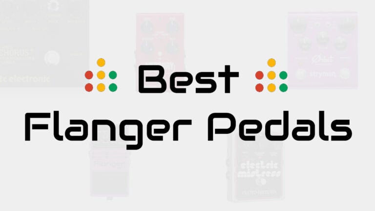 best flanger pedals